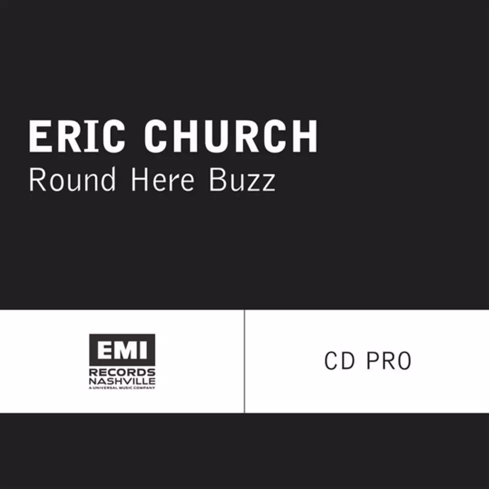 Eric Church, ‘Round Here Buzz’ [Listen]